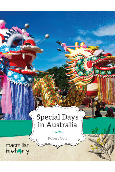 Macmillan History - Year 3: Non-Fiction Topic Book - Special Days in Australia (Single Title)