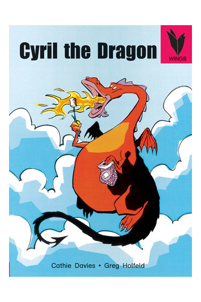 WINGS Big Books - Cyril the Dragon