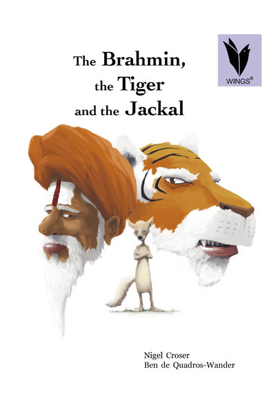 WINGS - Traditional Tales: The Brahmin, the Tiger and the Jackal (Level 23)