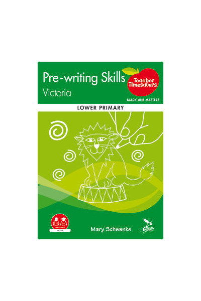 Teacher Timesavers - Pre-Writing Skills VIC/WA (Lower Primary)