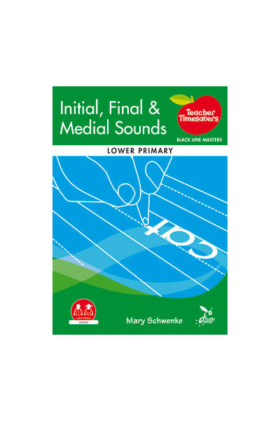 Teacher Timesavers - Initial, Final & Medial Sounds (Lower Primary)