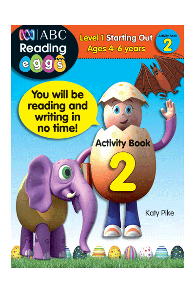 ABC Reading Eggs - Starting Out - Activity Book 2