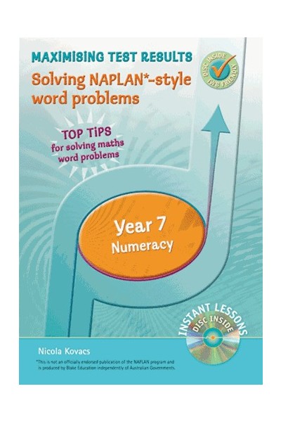 Maximising Test Results - Solving NAPLAN*-style Word Problems: Year 7