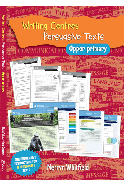 Blake's Learning Centres - Writing Centres: Persuasive Texts - Upper Primary