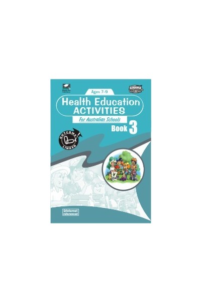 Health Education Activities for Australian Schools - Book 3: Ages 7-9