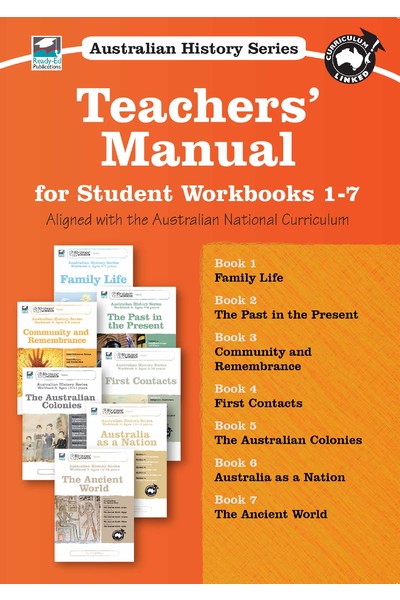 Australian History Series - Teachers' Manual (For Student Workbooks 1-7)