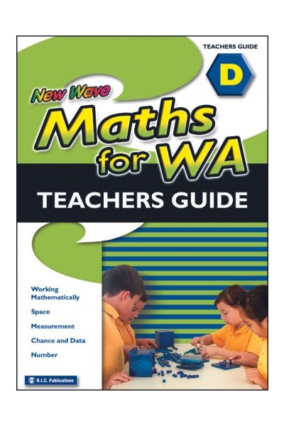 New Wave Maths - Teachers Guide - Book D: Ages 8-9