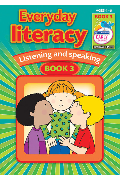 Everyday Literacy - Listening and Speaking: Book 3