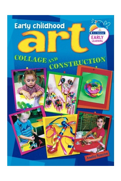 Early Childhood Art - Collage and Construction