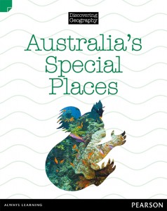 Discovering Geography (Lower Primary Nonfiction Topic Book) - Australia's Special Places