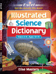 Excel Illustrated Science Dictionary Years 5–8