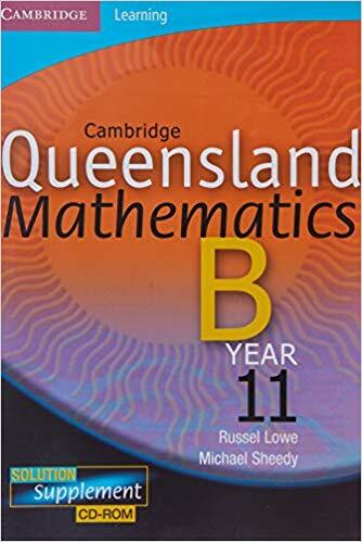 Cambridge Queensland Mathematics B - Year 11: Solutions 