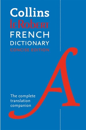 Collins LeRobert French Dictionary: Concise Edition (9th Edition)