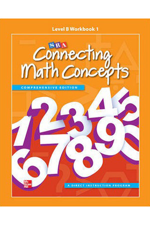 Connecting Math Concepts - Level B: Workbook 1