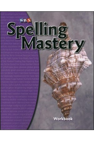Spelling Mastery - Level D (Year 4): Student Workbook