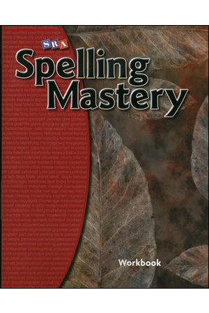 Spelling Mastery - Level F (Year 6): Student Workbook