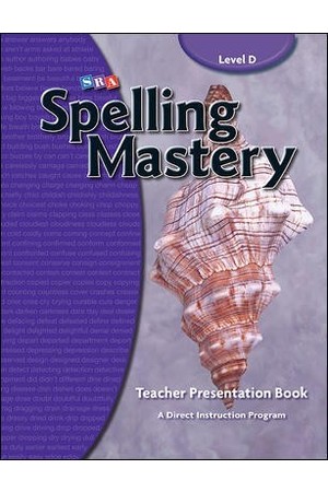 Spelling Mastery - Level D (Year 4): Teacher Materials