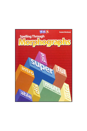 Spelling Through Morphographs - Student Workbook