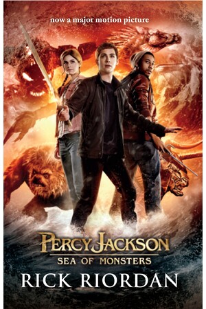 Percy Jackson And The Sea Of Monsters : Film Tie-In Edition
