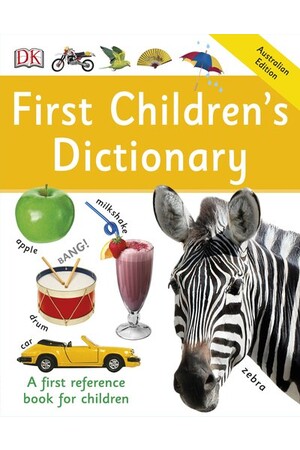 First Children's Dictionary: First Reference