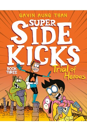 Super Sidekicks 3: Trial of Heroes