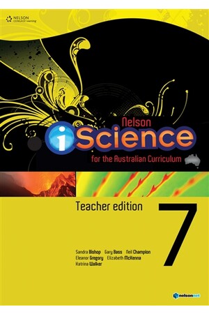 Nelson iScience - Year 7: Teacher's Edition