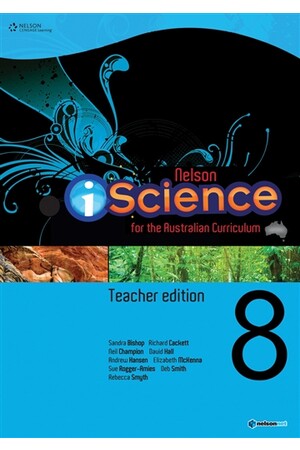 Nelson iScience - Year 8: Teacher's Edition
