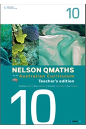 Nelson QMaths for the Australian Curriculum - Year 10: Teachers' Edition