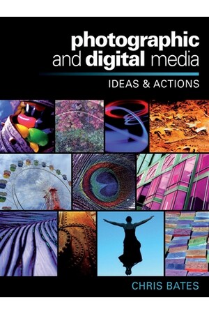 Photographic and Digital Media: Ideas and Actions