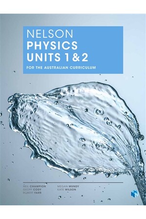 Nelson Physics for the Australian Curriculum - Units 1 & 2: Student Book (Print & Digital)