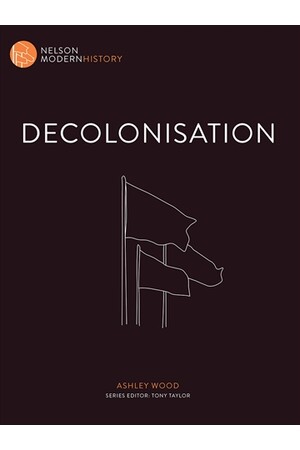 Nelson Modern History: Decolonisation