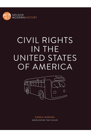 Nelson Modern History: Civil Rights in the United States of America