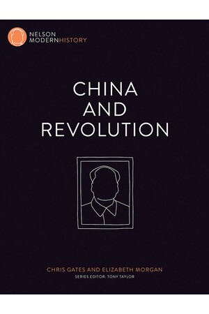 Nelson Modern History: China and Revolution