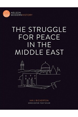 Nelson Modern History: The Struggle for Peace in the Middle East
