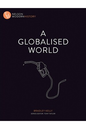 Nelson Modern History: A Globalised World