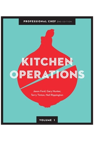 Professional Chef: Kitchen Operations - Volume 1 (2nd Edition)