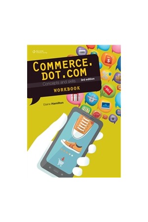 Commerce.dot.com: Concepts and Skills Homework Book (3rd Edition)