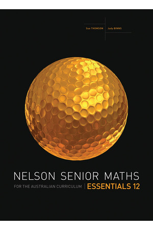 Nelson Senior Maths Essentials for the Australian Curriculum - Year 12: Student Book (Print & Digital)