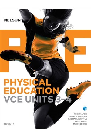Nelson Physical Education VCE - Units 3 & 4: Student Book with 4 Access Codes