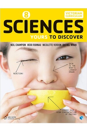 Sciences: Yours to Discover - Year 8 (Student Book with 4 Access Codes)