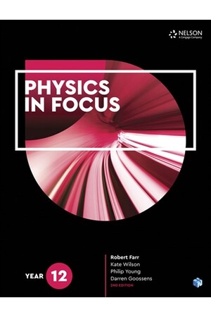 Physics in Focus - Year 12: Student Book with 4 Access Codes