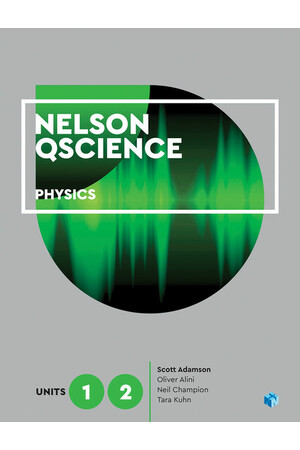 Nelson QScience Physics Units 1 & 2 (Student Book with 4 Access Codes)