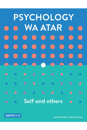 Psychology: Self and Others WA ATAR - Units 1 & 2: Student Book (Print & Digital)