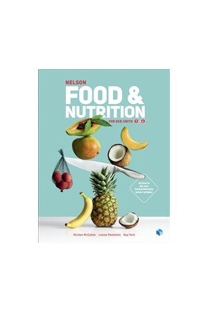 Nelson Food & Nutrition for QCE - Student Book