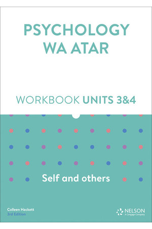 Psychology: Self and Others WA ATAR - Units 3 & 4: Workbook 3rd Edition