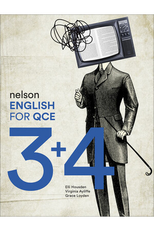 Nelson English for QCE - Units 3 & 4: Student Book (Print & Digital)
