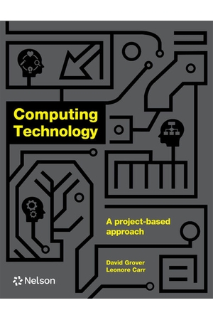 Computing Technology: A Project-Based Approach Student Book