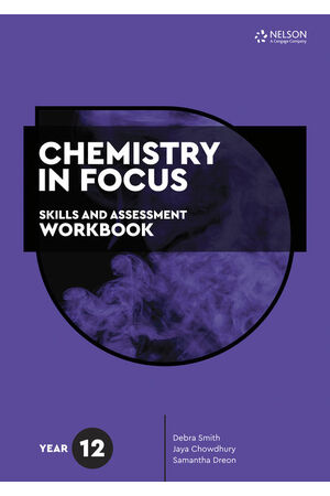 Chemistry in Focus: Skills and Assessment Workbook Year 12