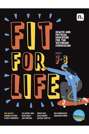 Fit for Life! For the Victorian Curriculum - Years 7 & 8: Student Book with 26 Month Access Code (Print & Digital)