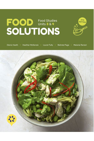 Food Solutions: Food Studies Units 3 & 4
